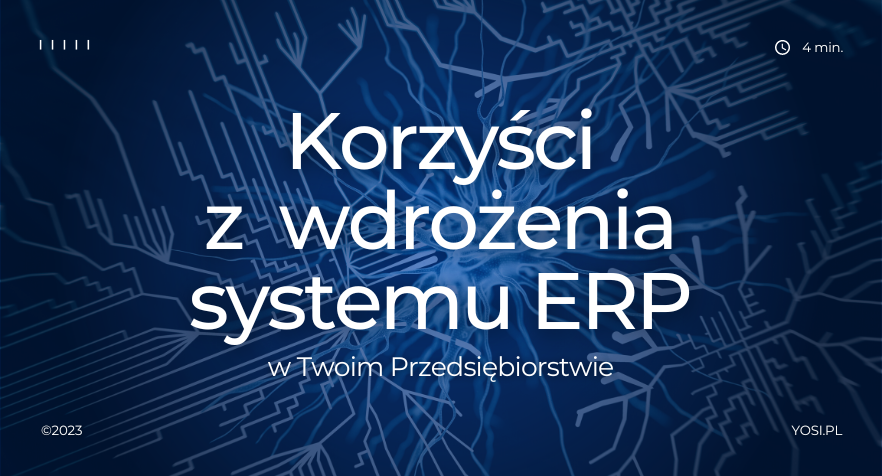 system ERP korzyści z wdrożenia